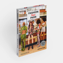 Load image into Gallery viewer, Martin Parr : Fashion Faux Parr