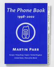 Load image into Gallery viewer, Martin Parr : The Phone Book