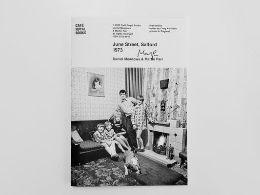 Martin Parr : June Street, Salford 1973 [Café Royal Books]