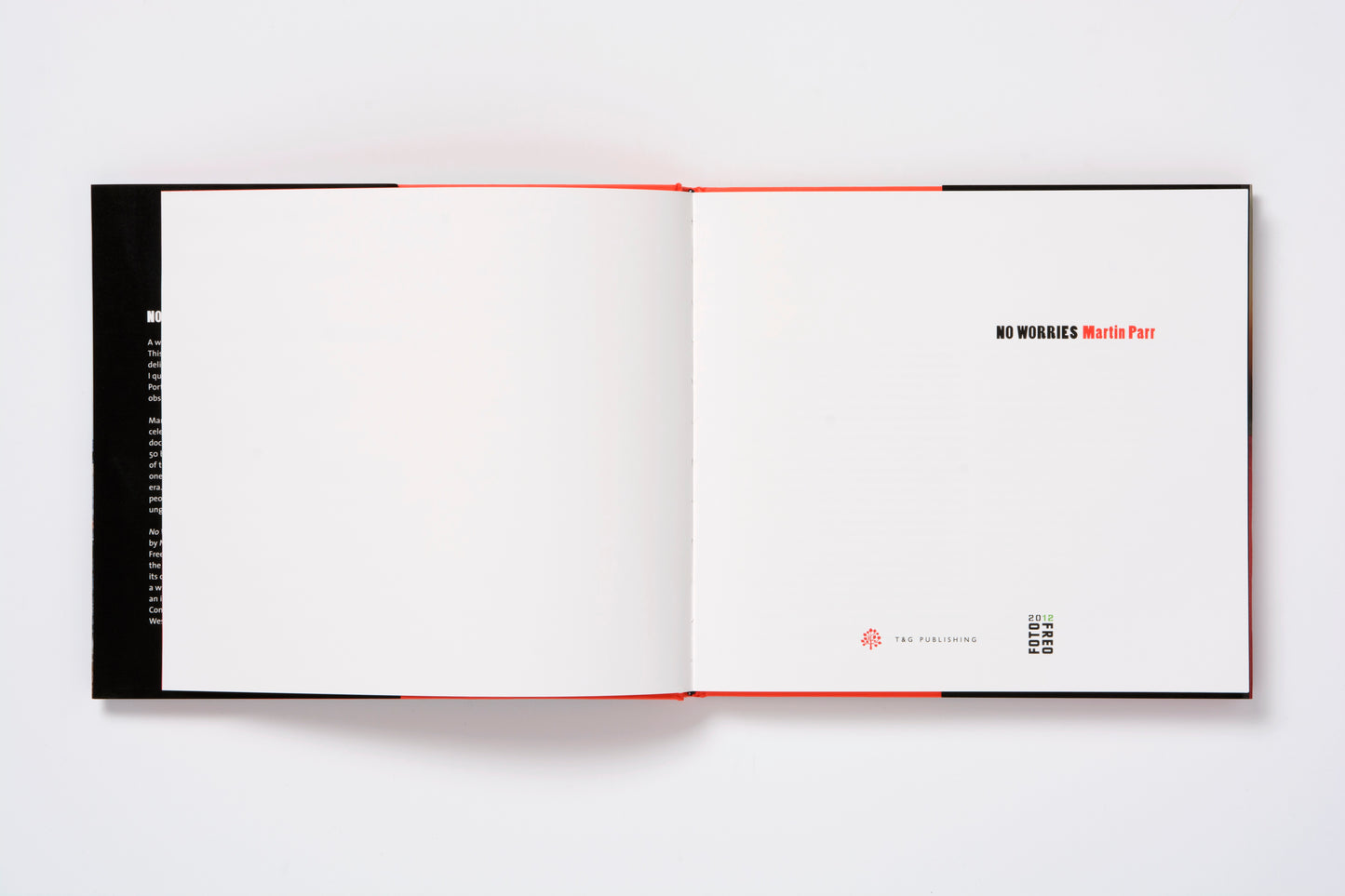 Martin Parr : No Worries (Limited Edition)