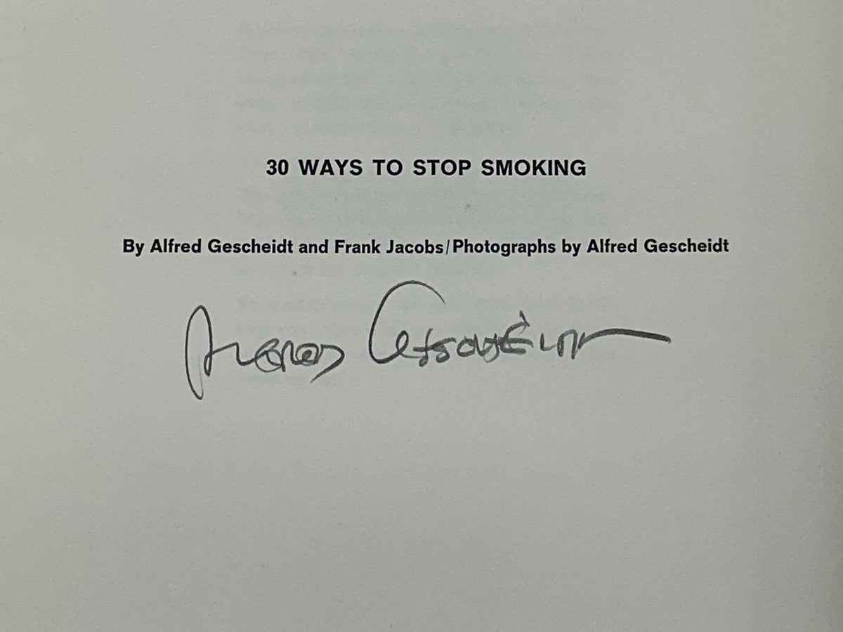 Alfred Gescheidt : 30 Ways To Stop Smoking