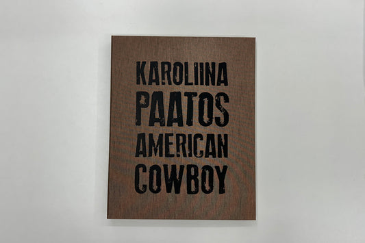 Karolina Paatos : American Cowboy