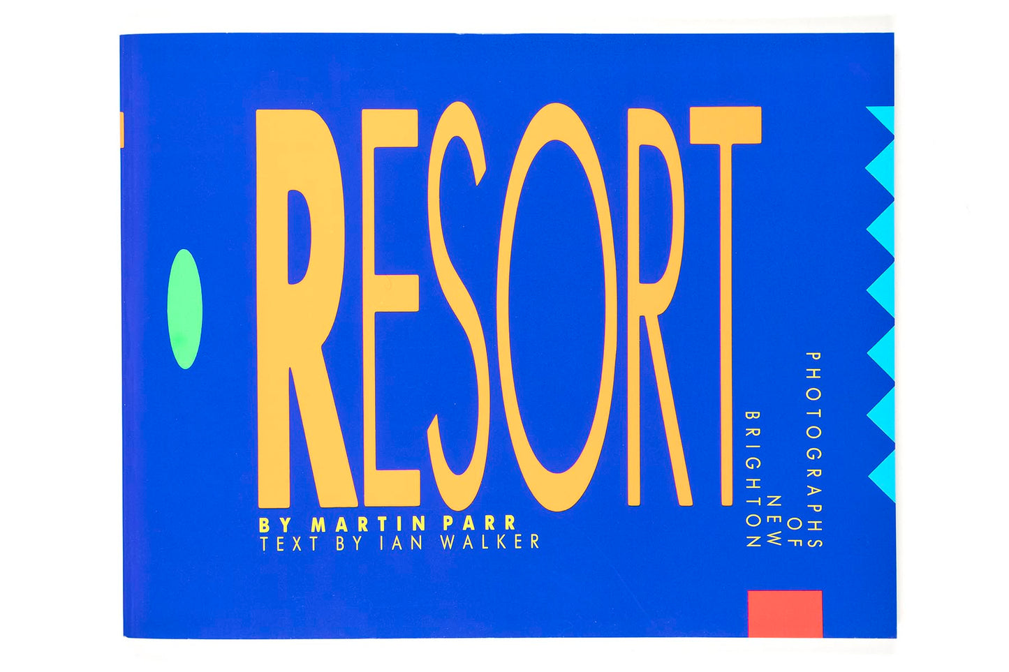 Martin Parr : The Last Resort (1st edition)