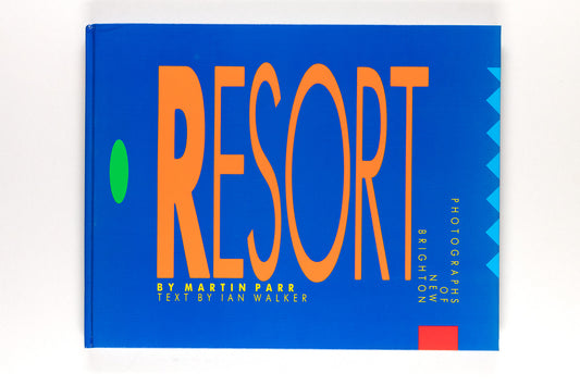 Martin Parr : The Last Resort (Dewi Lewis Hardcover)