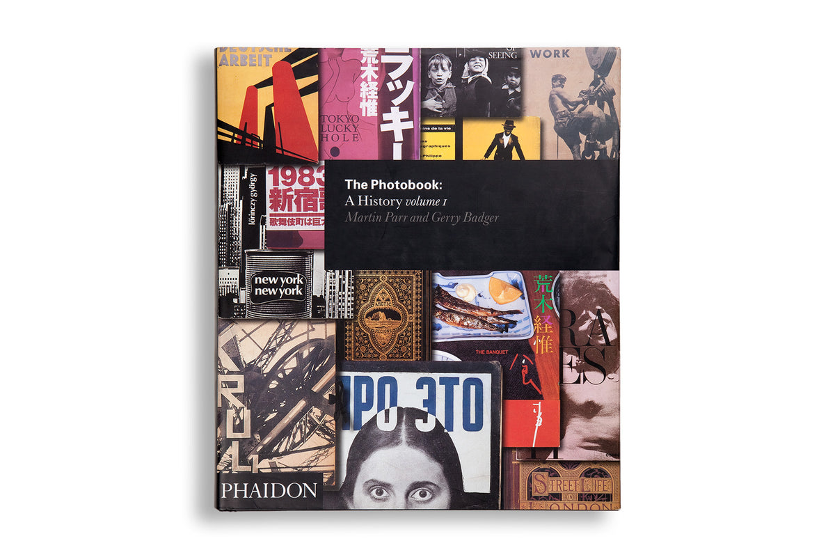 Martin Parr & Gerry Badger : The Photobook: A History Vol. I