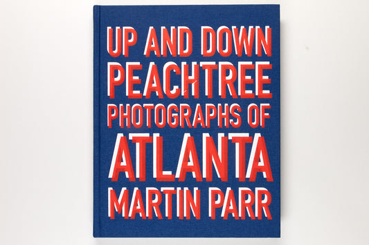 Martin Parr : Up And Down Peachtree