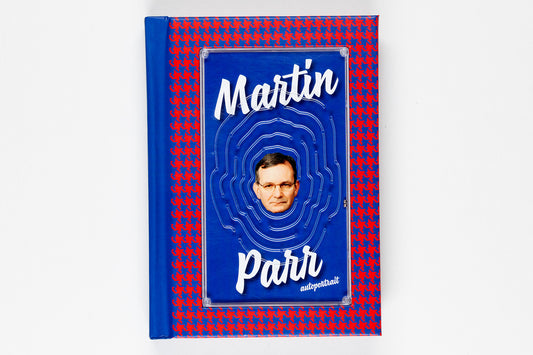 Martin Parr : Autoportrait [second edition]