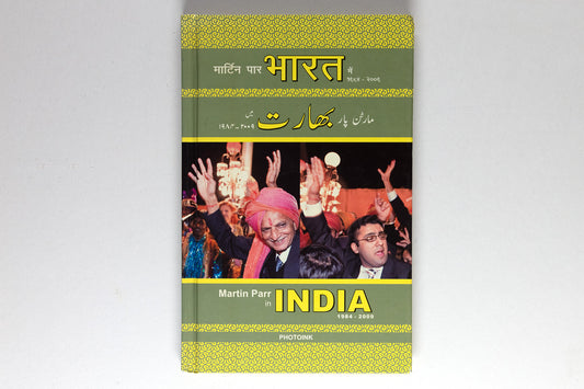 Martin Parr : In India 1984-2009