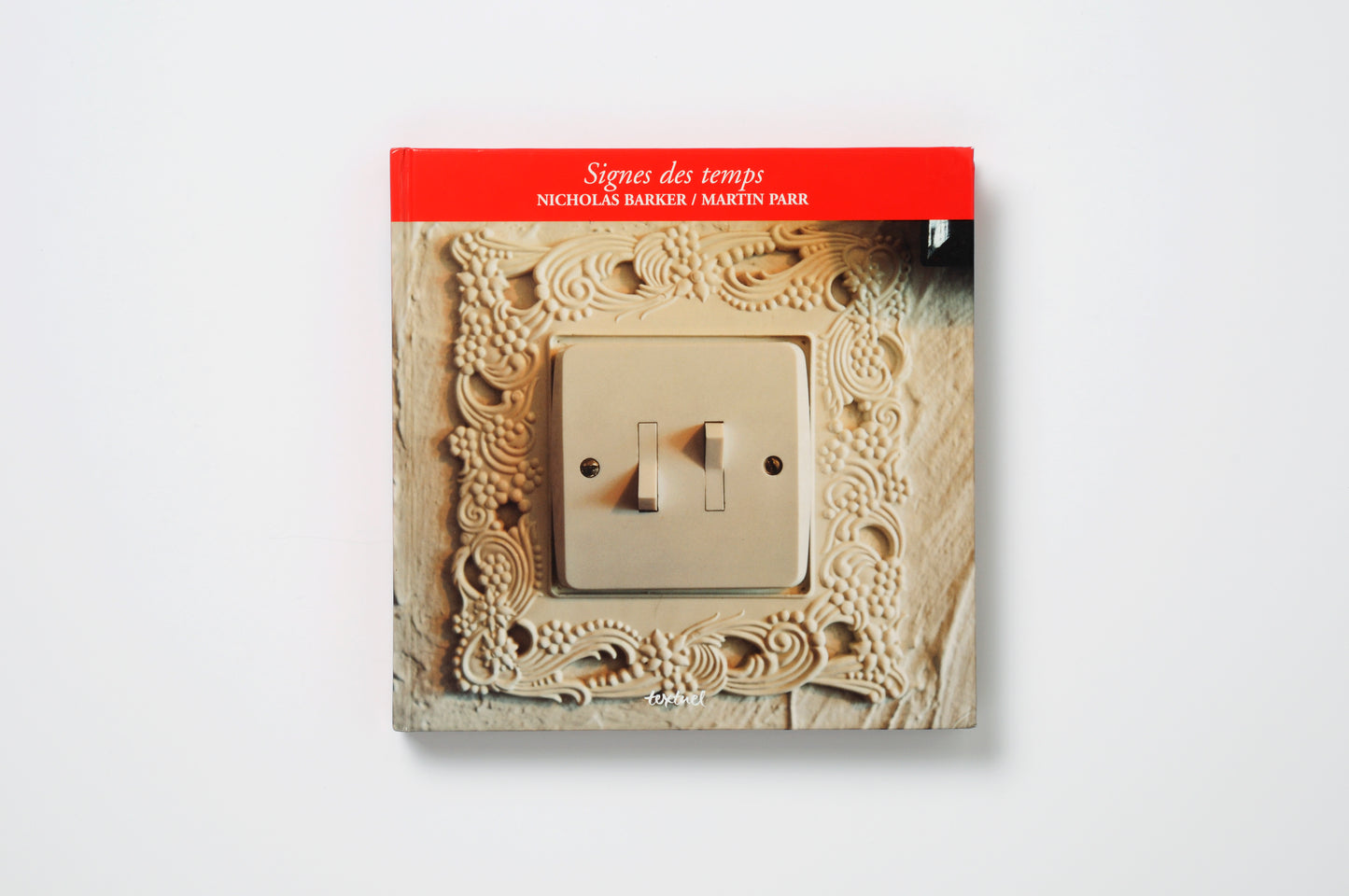 Martin Parr : Signes Des Temps