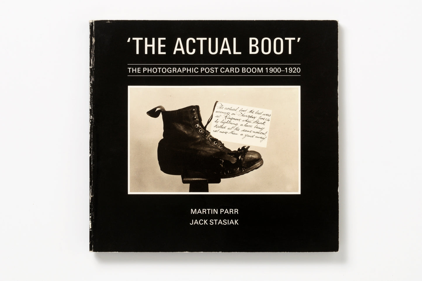 Martin Parr & Jack Stasiak : The Actual Boot