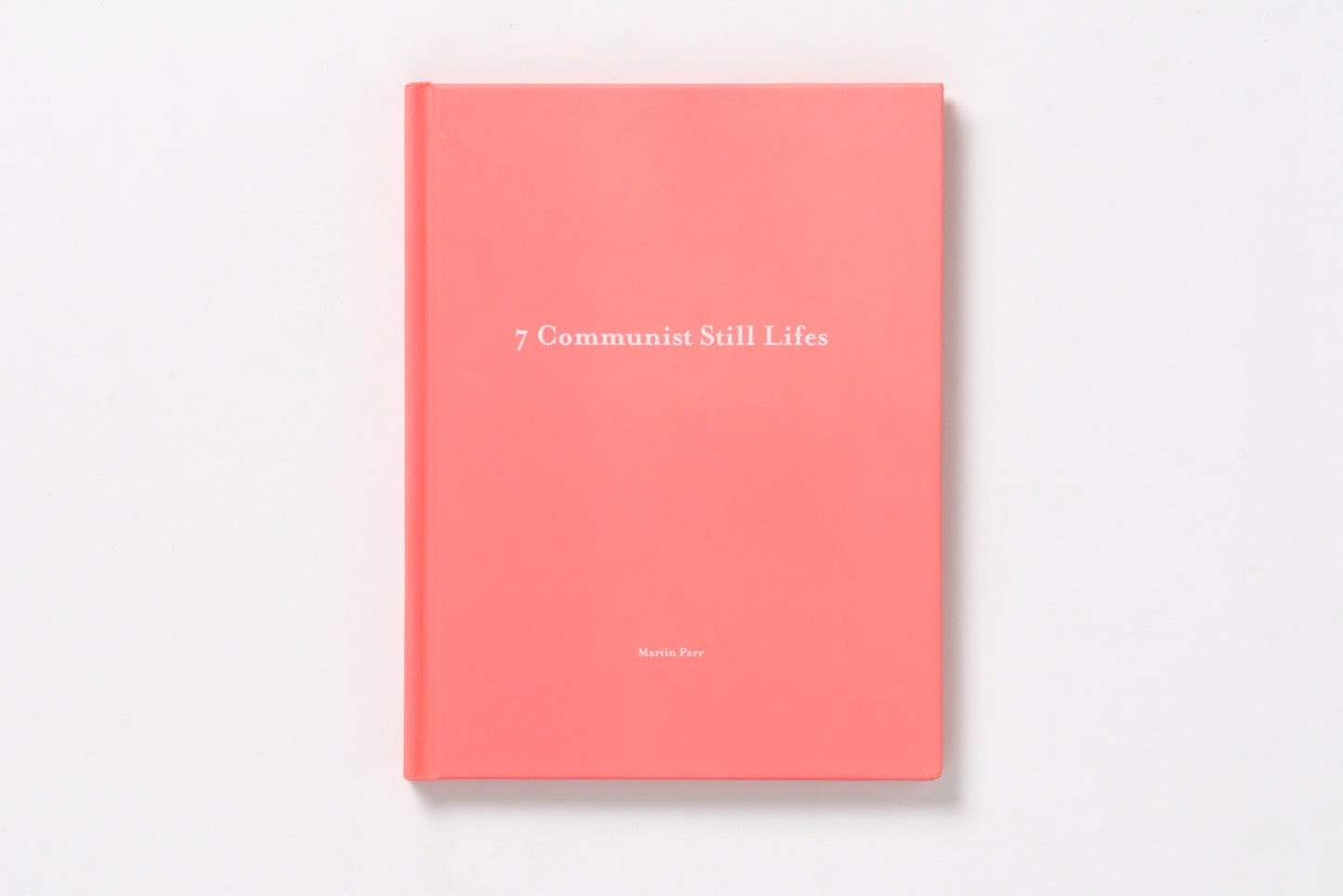 Martin Parr : 7 Communist Still Lifes