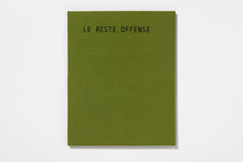 Load image into Gallery viewer, Jean-Claude Mattrat : Le Reste Offense