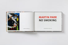 Load image into Gallery viewer, Martin Parr : No Smoking [second printing]