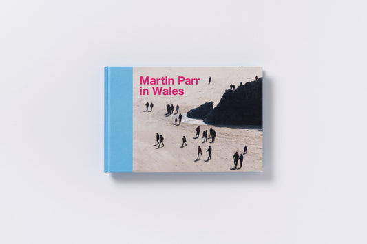 Martin Parr : In Wales
